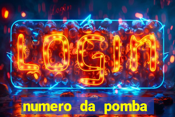 numero da pomba jogo do bicho